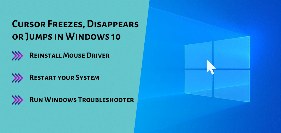 Troubleshoot Cursor Freezes Disappears Or Jumps In Windows